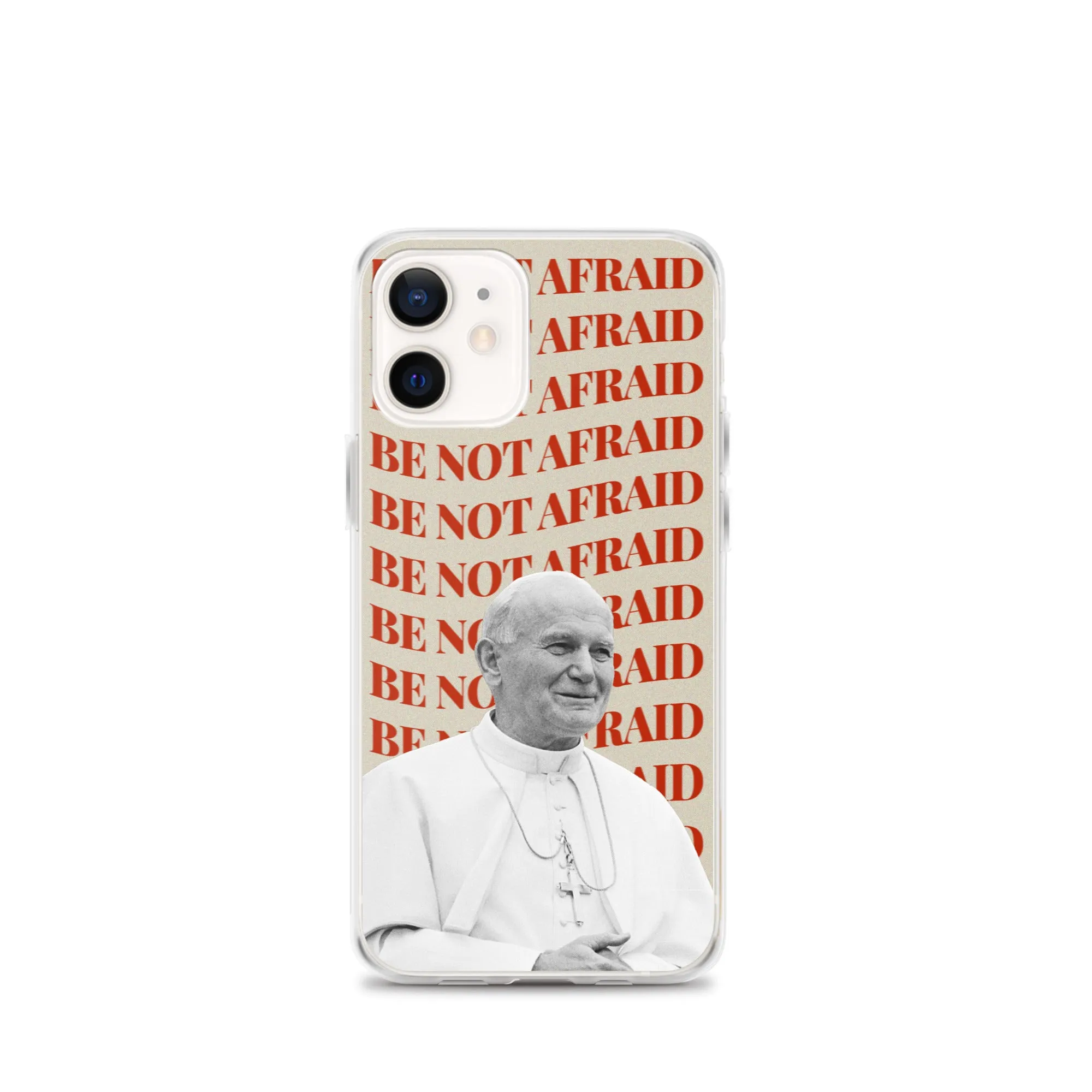 "Be Not Afraid" - iPhone Case