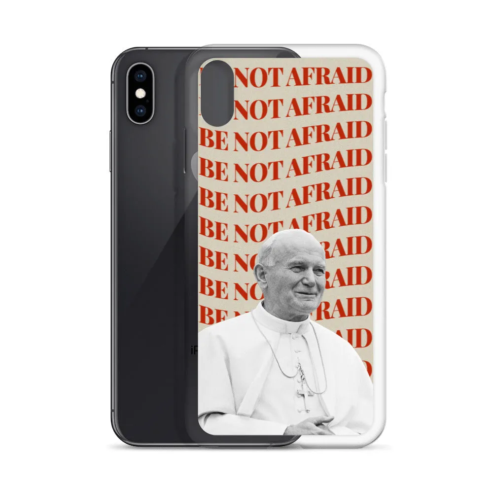 "Be Not Afraid" - iPhone Case