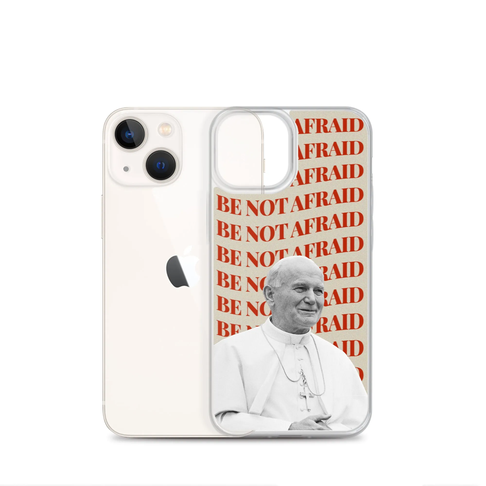 "Be Not Afraid" - iPhone Case