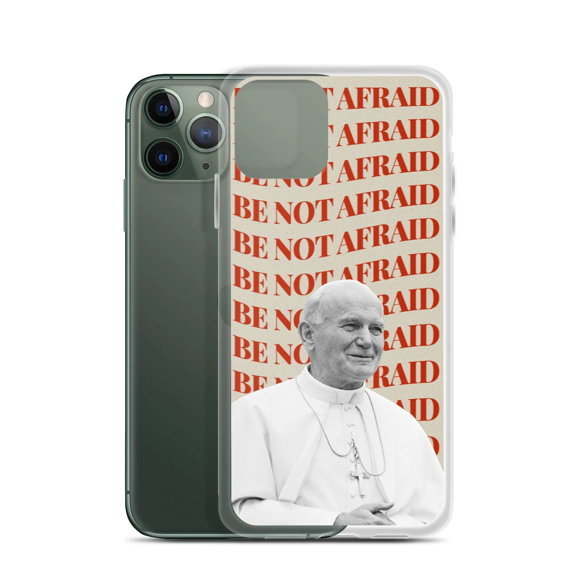 "Be Not Afraid" - iPhone Case