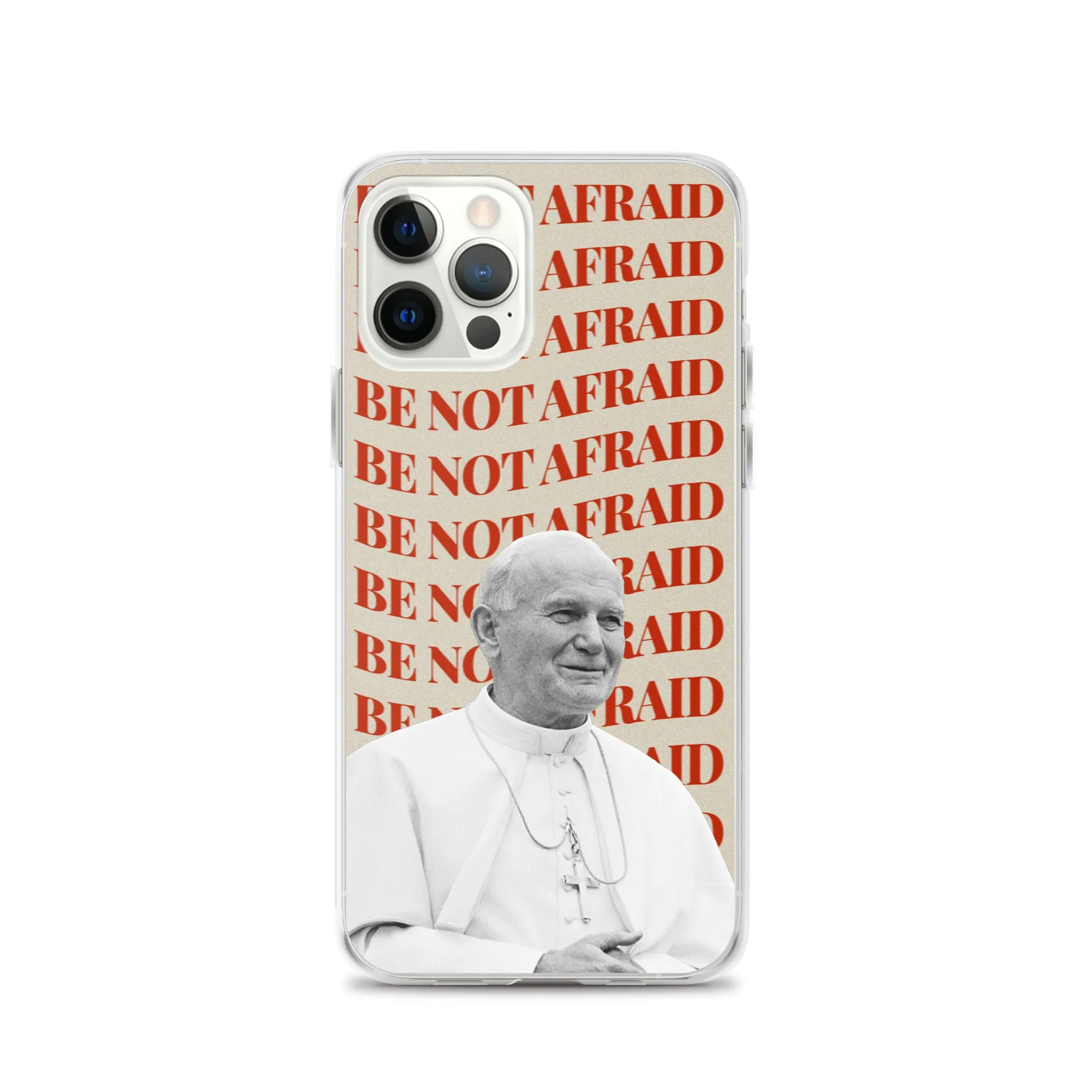 "Be Not Afraid" - iPhone Case