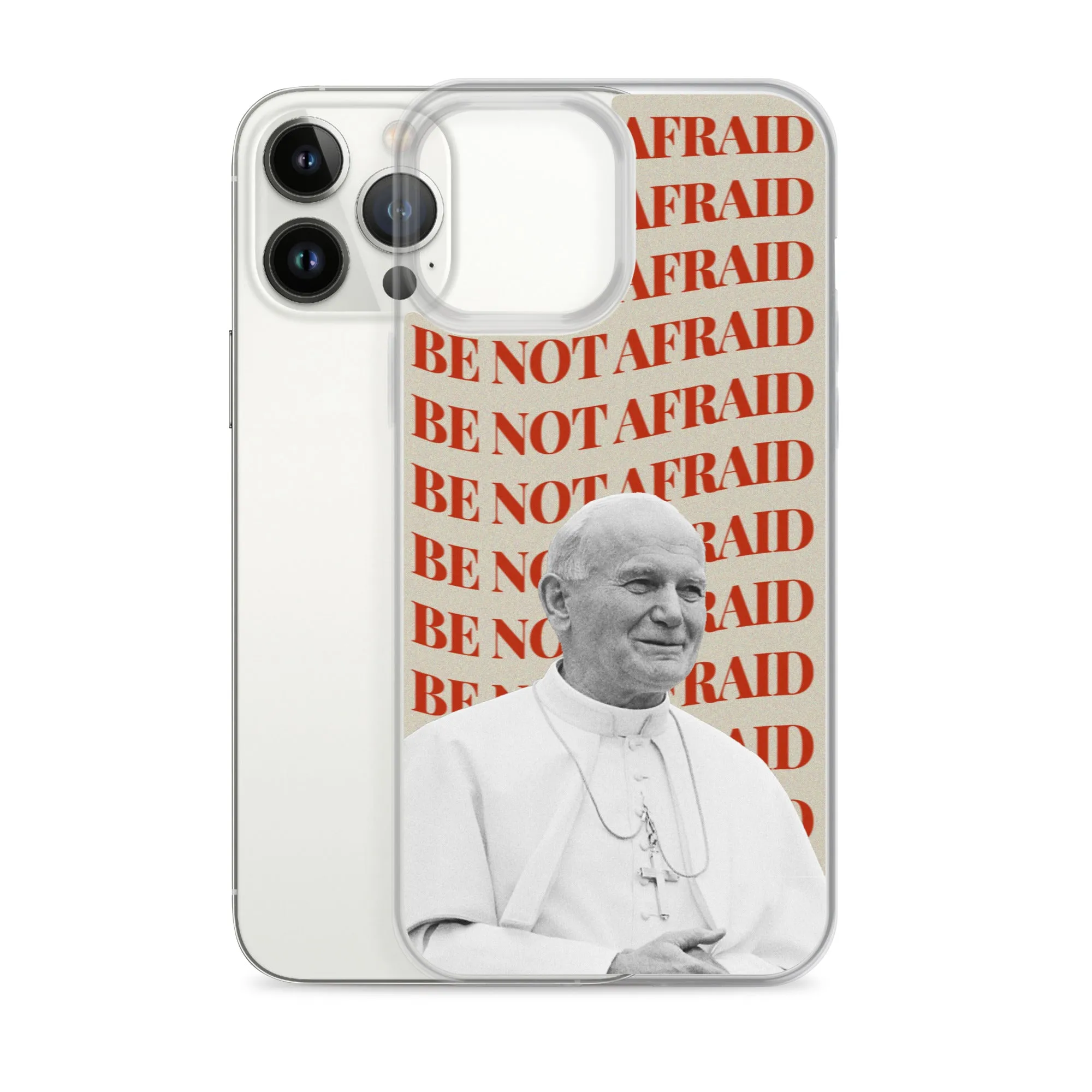 "Be Not Afraid" - iPhone Case