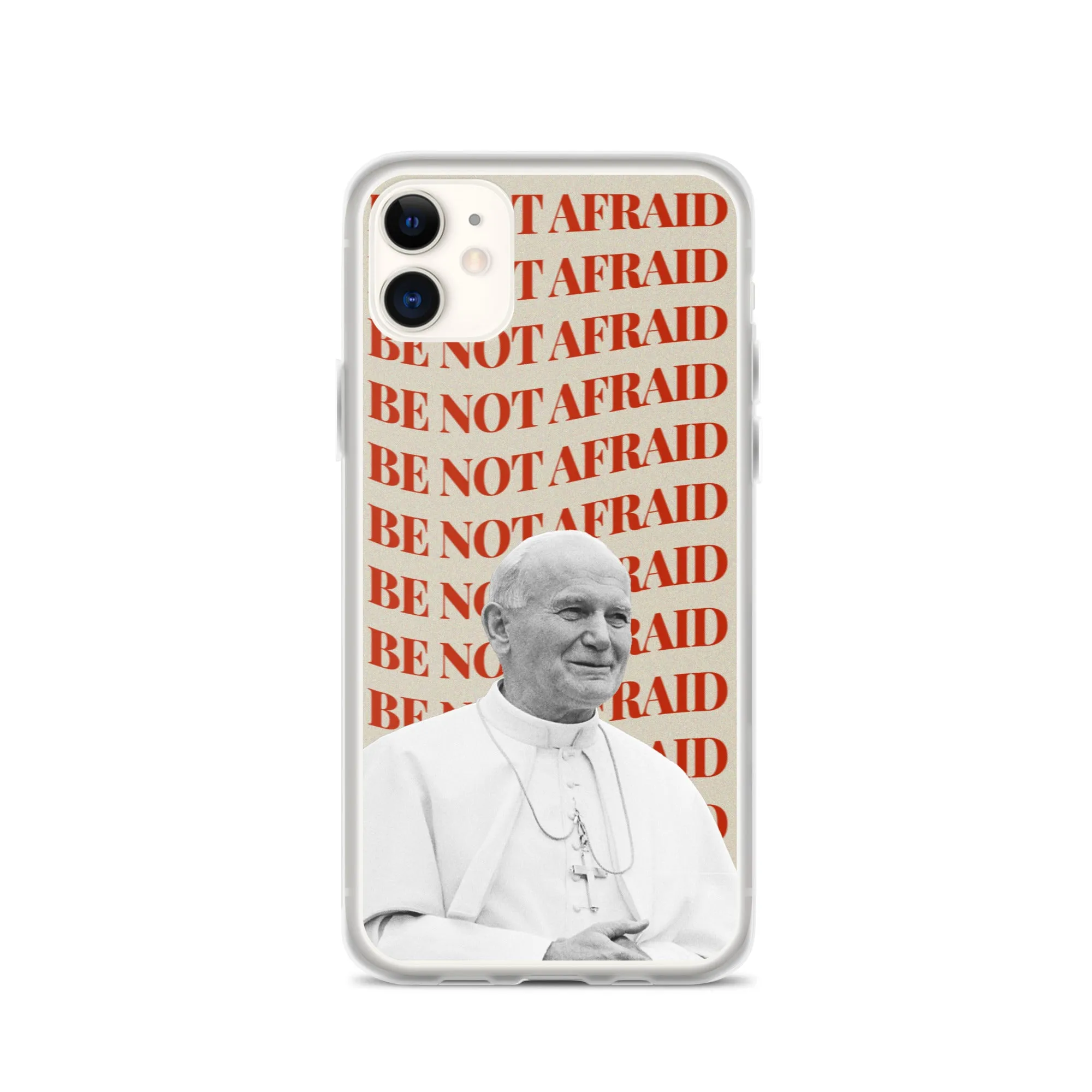"Be Not Afraid" - iPhone Case