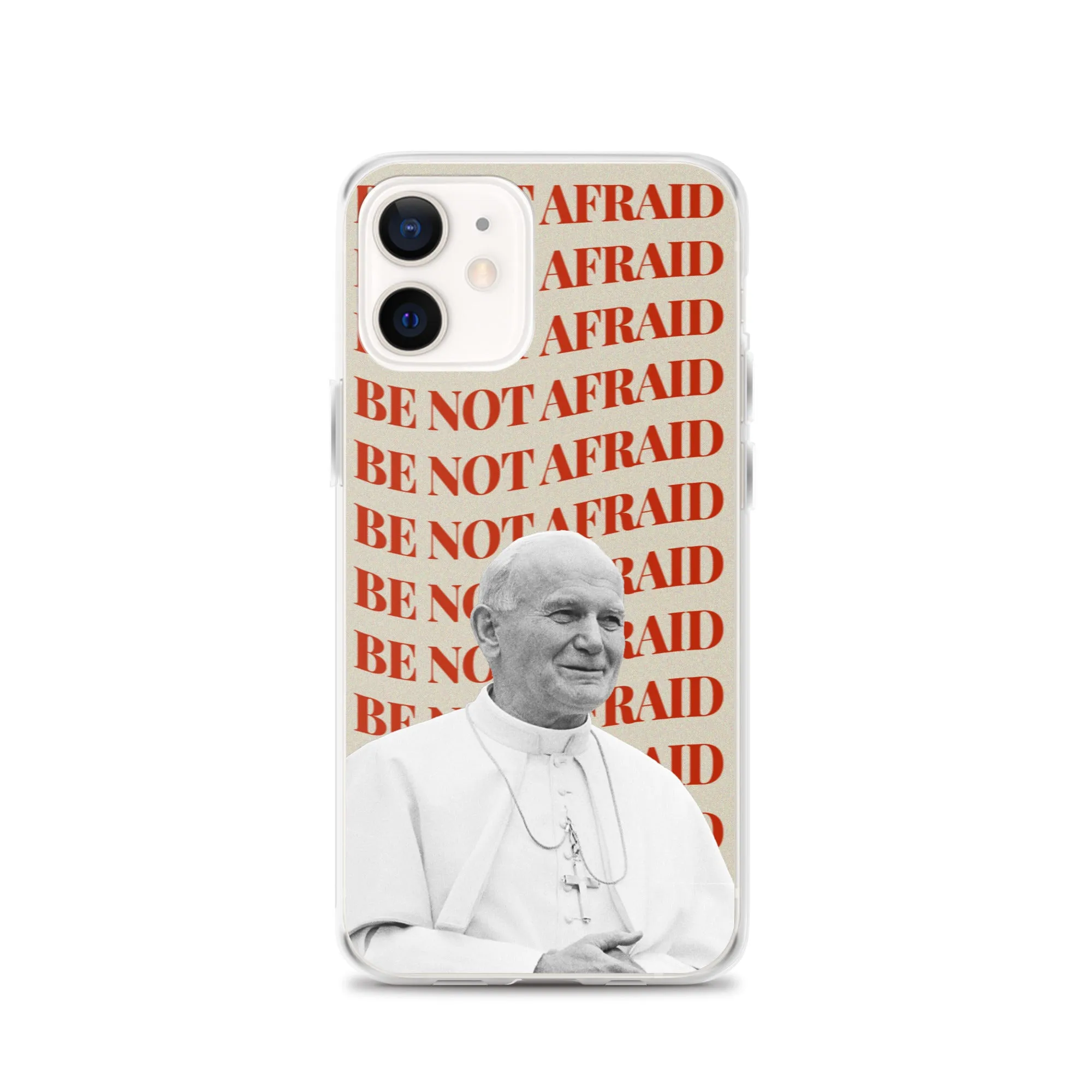 "Be Not Afraid" - iPhone Case
