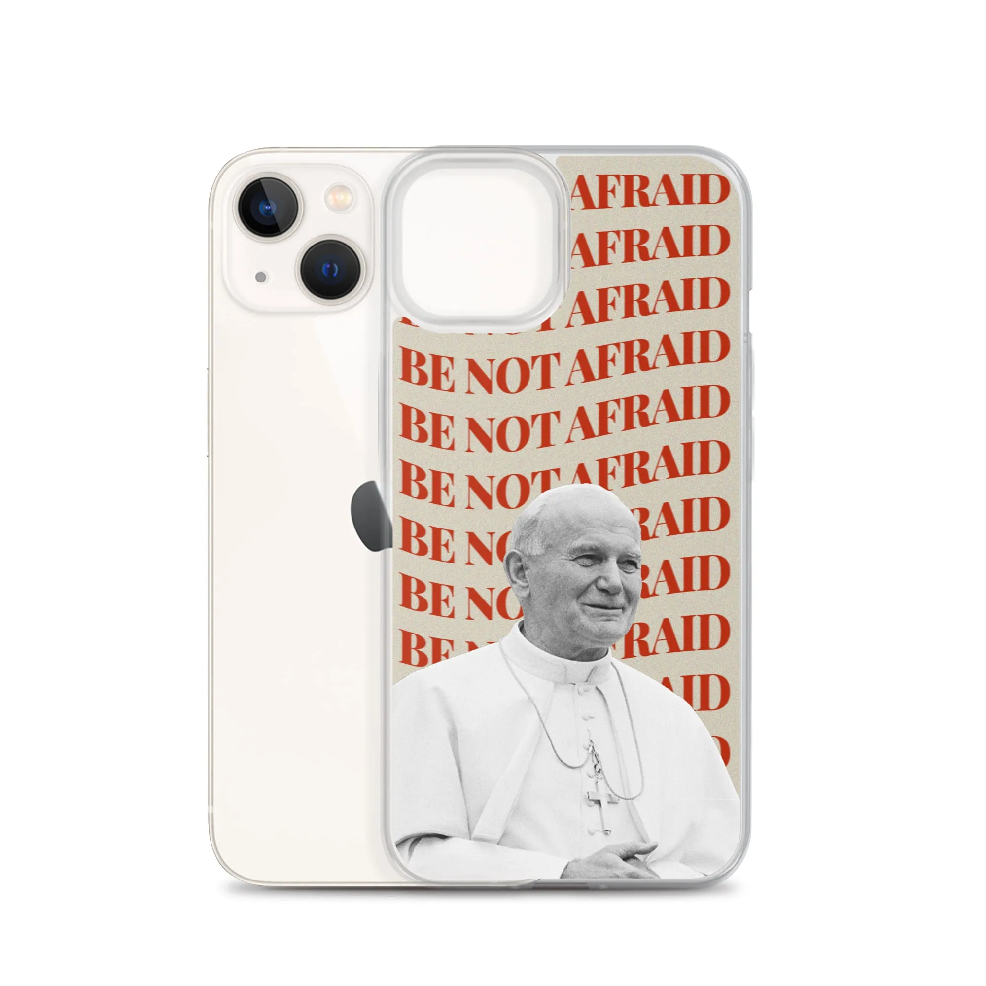"Be Not Afraid" - iPhone Case