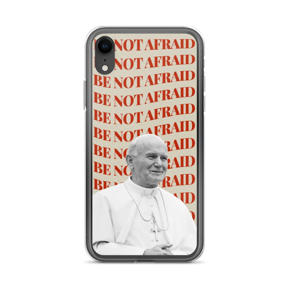 "Be Not Afraid" - iPhone Case