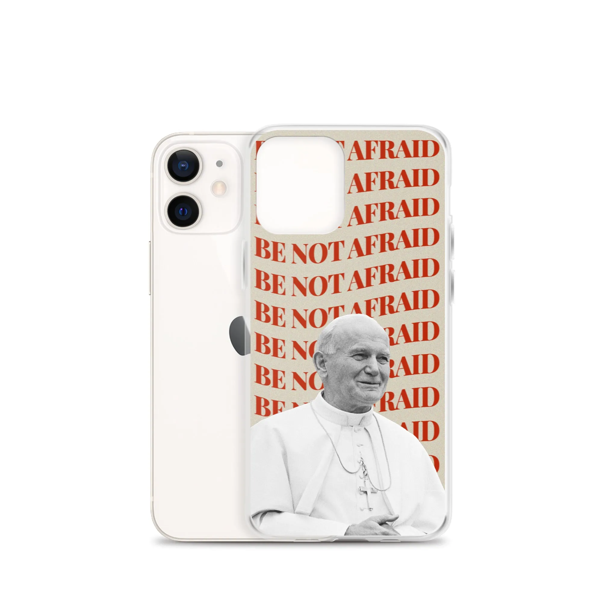 "Be Not Afraid" - iPhone Case