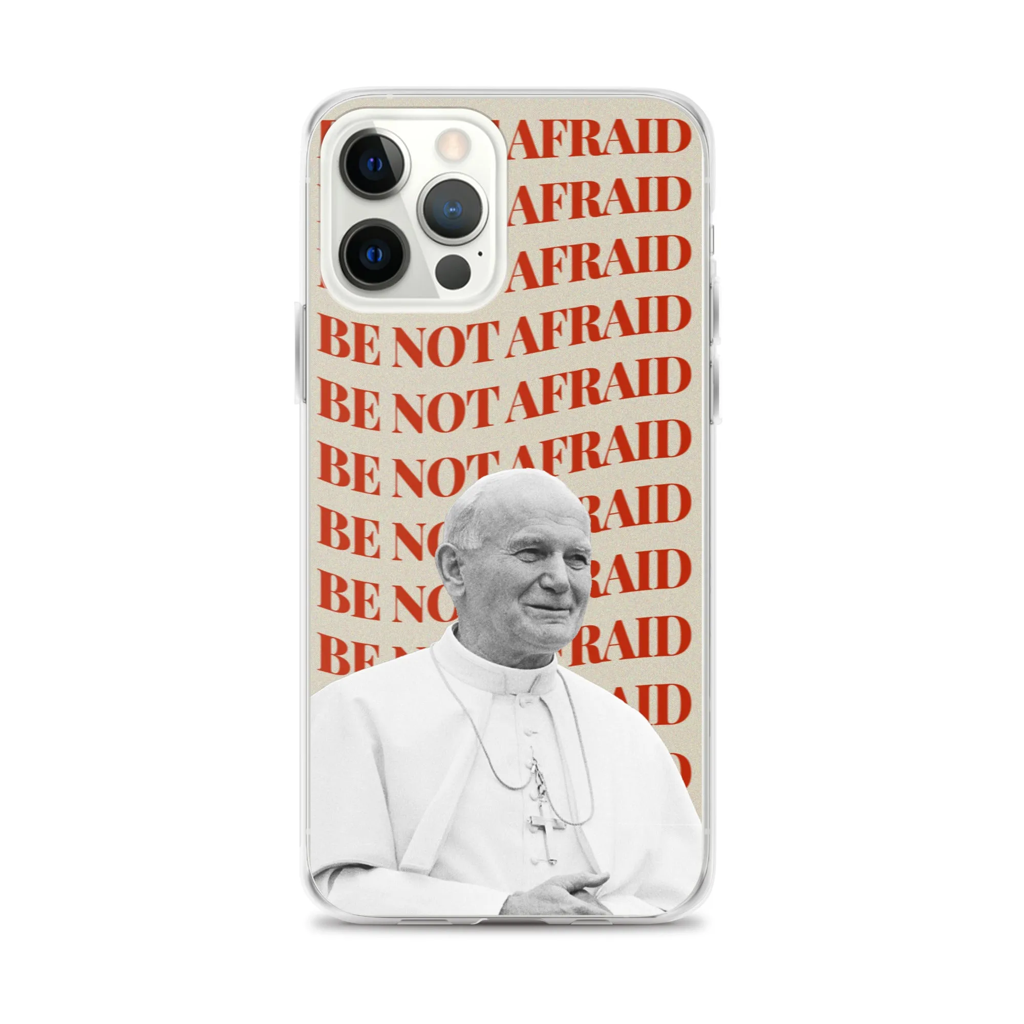 "Be Not Afraid" - iPhone Case