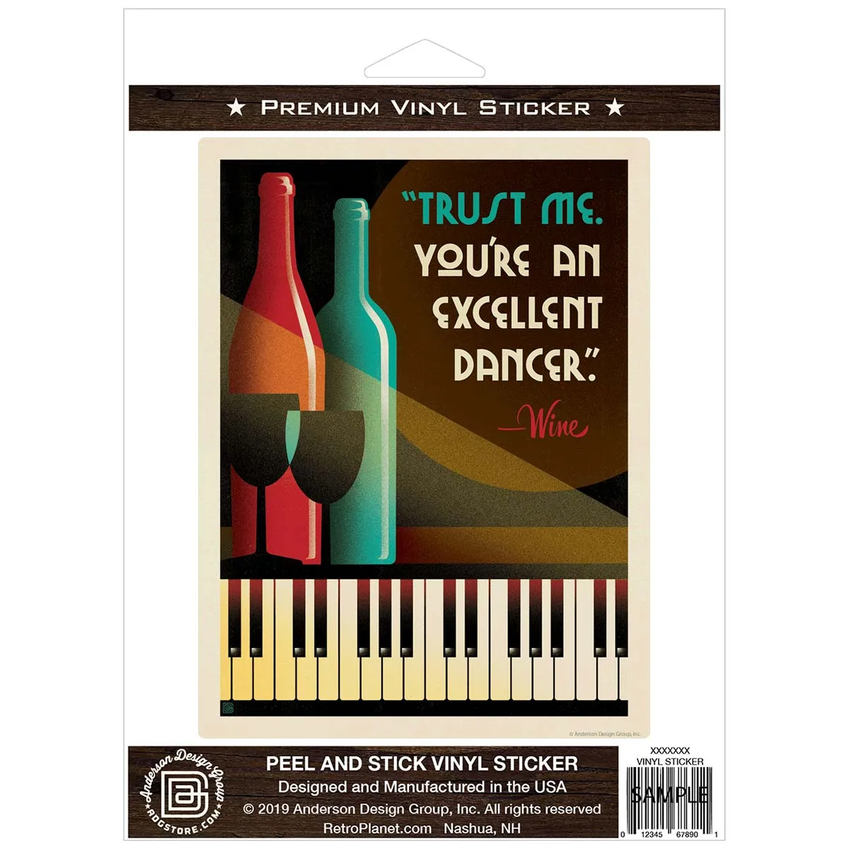 Wine Quote Excellent Dancer Vinyl Sticker